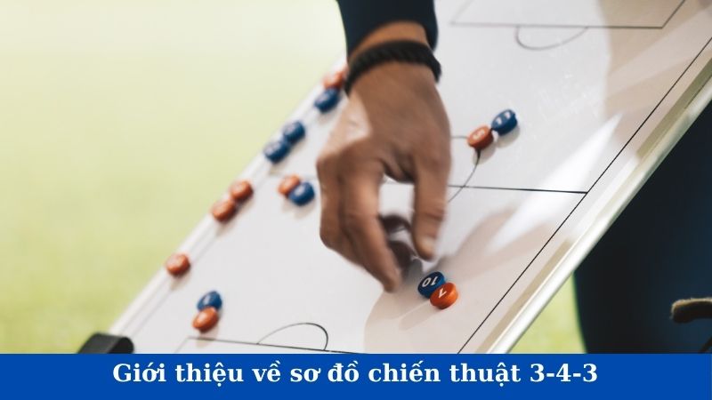 Sơ đồ chiến thuật 3-4-3 - Tăng sức mạnh nhanh cho đội bóng